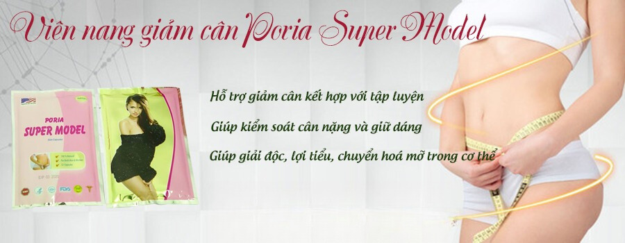 Giam can Poria Super Model 3